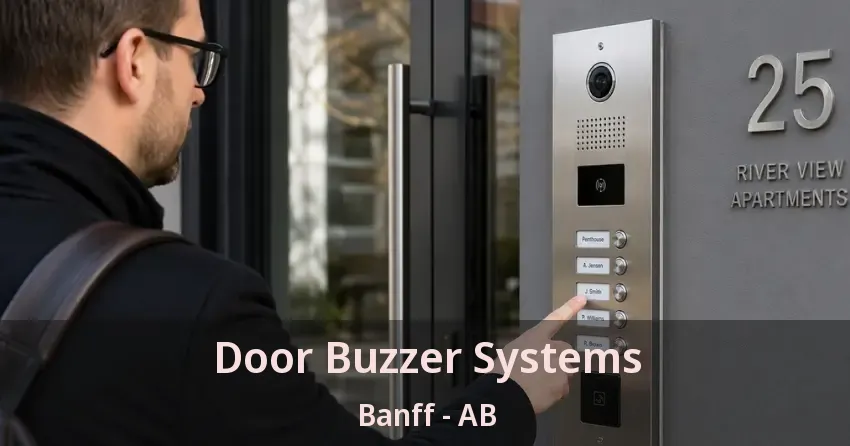 Door Buzzer Systems Banff - AB Door Buzzer Systems Banff - AB