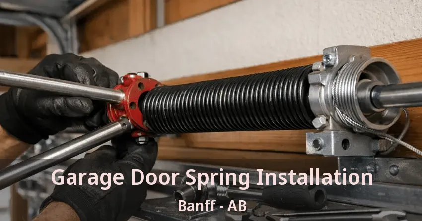 Garage Door Spring Installation Banff - AB